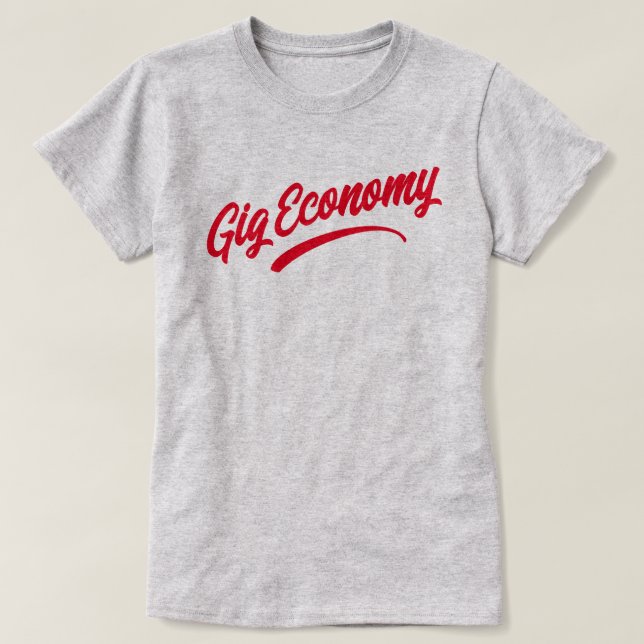 Camiseta da Economia Gig (Frente do Design)