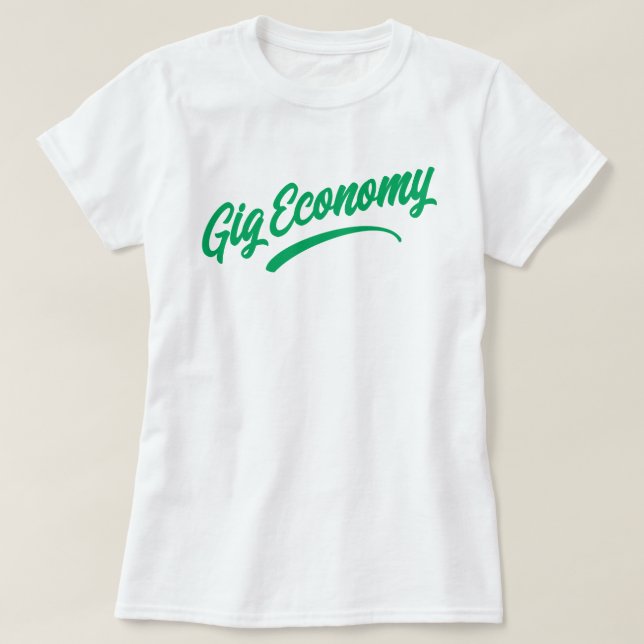 Camiseta da Economia Gig (Frente do Design)