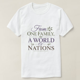 Camiseta Da Família Única, Um Mundo De Nações Verdade Bíbli