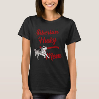 Camiseta Da Mãe Siberiana Husky! Especialmente Para Cachorr