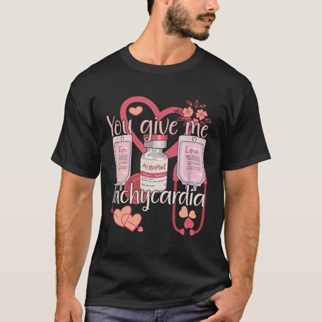 Camiseta Dá-Me Enfermeira De Taquicardia Para Homens E Mulh (Frente)