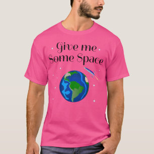Camiseta Dá-Me Espaço - Astron De Foguetes De Ciência Plane