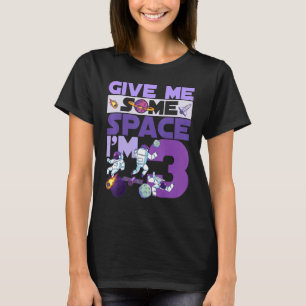 Camiseta Dá-me espaço. Sou 3 Astronauta de Aniversário 3º P