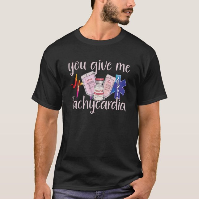 Camiseta Dá-Me Taquicardia Enfermeira roupa Valentineu20 (Frente)