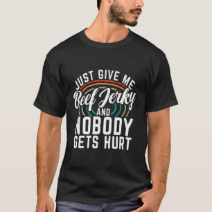 Camiseta Dá-Me Um Beijo Idiota E Ninguém Se Machuca.