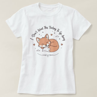 Camiseta da Raposa Sonolenta | Este Presente de Ra