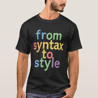 Camiseta Da Sintaxe ao Estilo – Tipografia de Codificação e