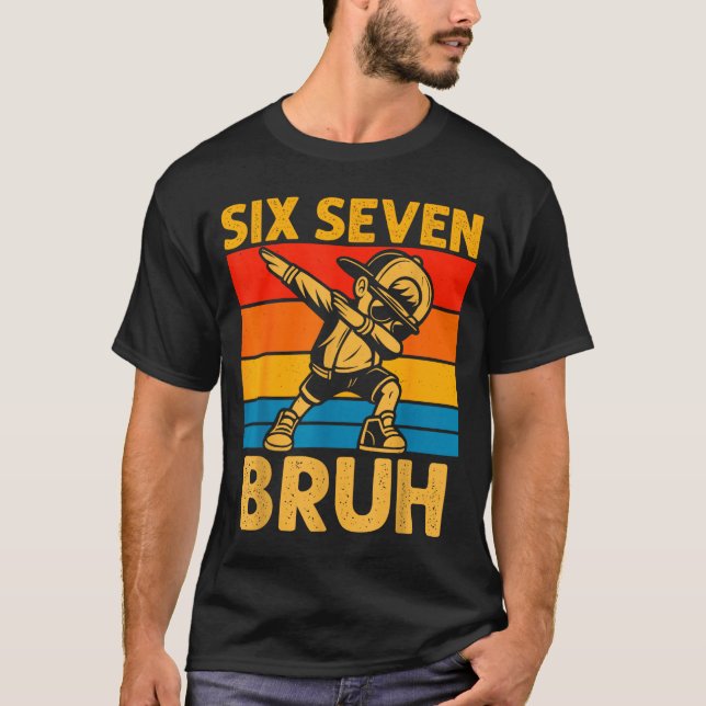 Camiseta Dabbing Seis Sete Cara 67 Meme 6 7 Números Engraça (Frente)