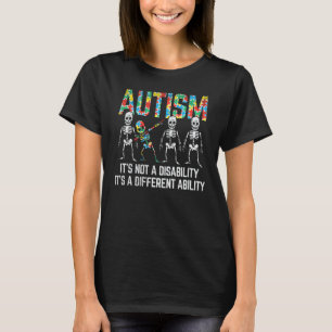 Camiseta Dabbing Skeleton Not A Disability Autism Sensibili