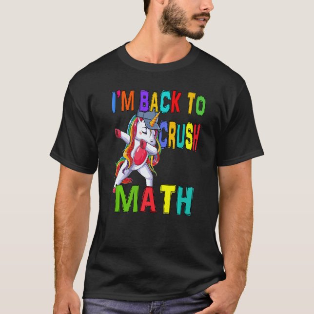 Camiseta Dabbing Unicorn Student I'm Back To School To Crus (Frente)