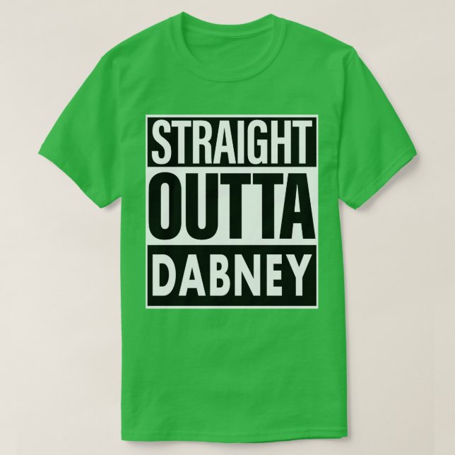 Camiseta Dabney Name Hetero Outta Dabney (Frente do Design)