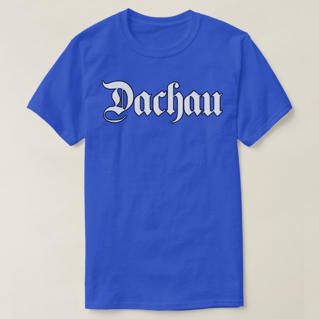 Camiseta Dachau escrito com fonte gótica (Frente do Design)