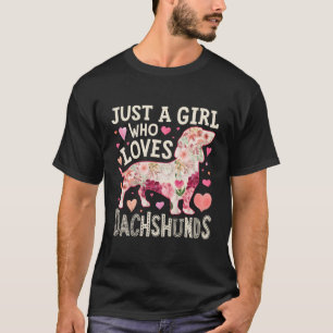 Camiseta Dachshund Apenas Uma Menina Que Ama O Cachorrinho