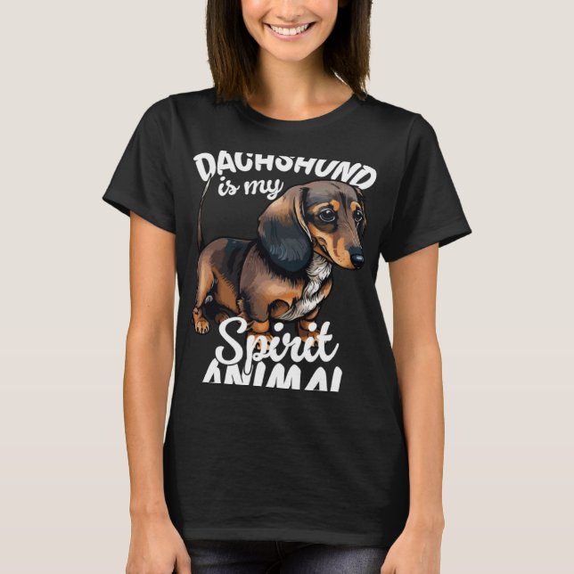 Camiseta Dachshund É Meu Animal Espírito 4 (Frente)