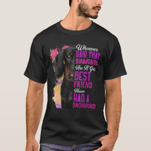 Camiseta Dachshund É Uma Menina, Melhor Amiga, Cachorro Mãe
