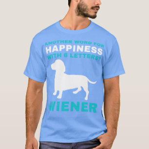 Camiseta Dachshund Funny Weiner Dog Dachshund é Felicidade