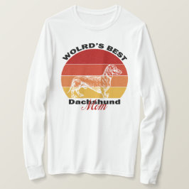 Camiseta Dachshund Lovers, O Melhor Dachshund Mãe