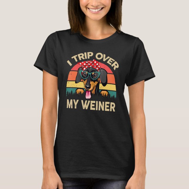Camiseta Dachshund Mãe, Eu Viajei Por Causa Do Meu Xixi, Mã (Frente)