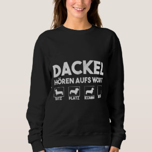 Camiseta Dachshund Ouve A Palavra Cão Engraçado
