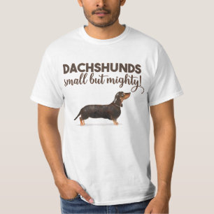 CAMISETA DACHSHUND PEQUENO MAS PODEROSO