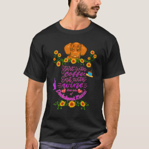 CAMISETA DACHSHUND PET FUNNY WIENER DOG COMEÇA COM CAFÉ