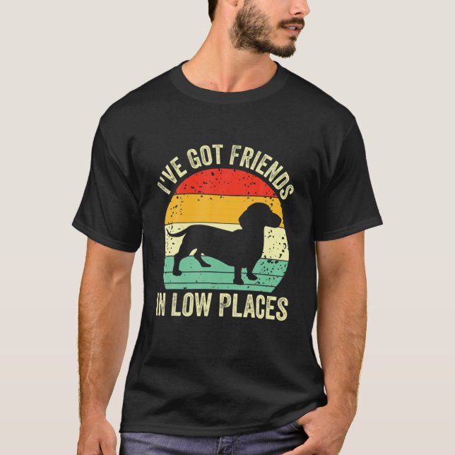 Camiseta Dachshund, tenho amigos em pouquíssimos saltadores (Frente)