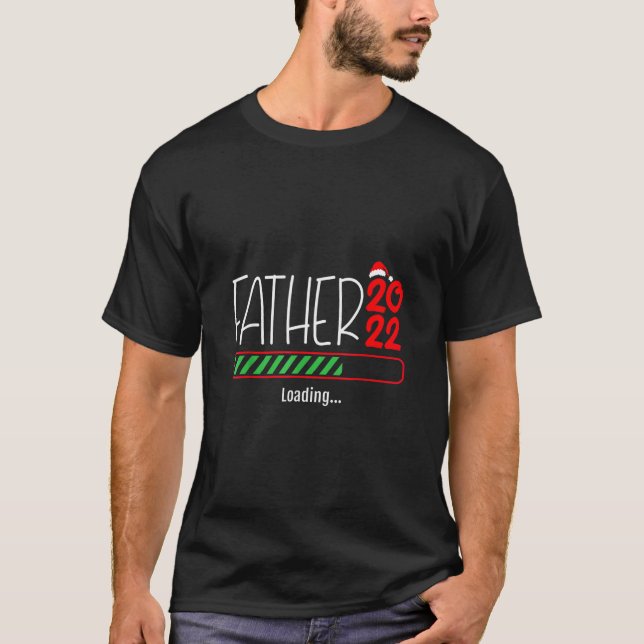 Camiseta Dad 2022 Is Loading Santa Hat Merry Dad Christmas (Frente)