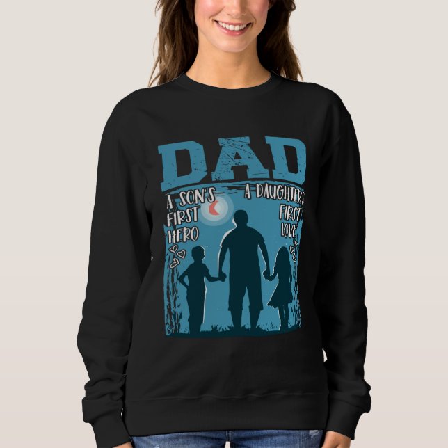 Camiseta Dad A Son s First Hero A Daughters First Love Twin (Frente)
