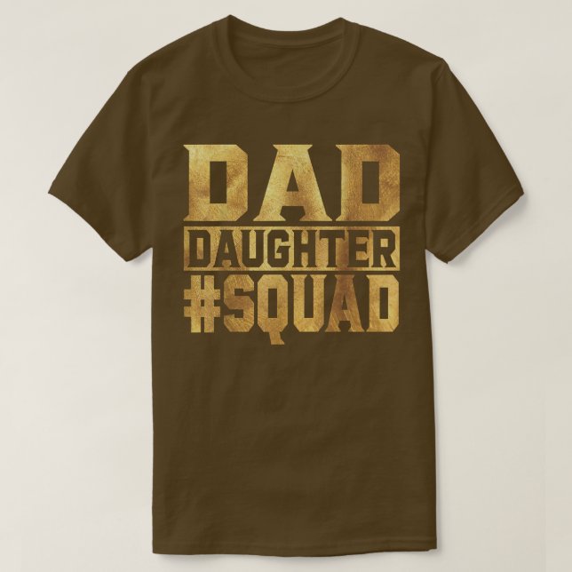 Camiseta Dad Daughter Squad Fathers Day Gift  (Frente do Design)