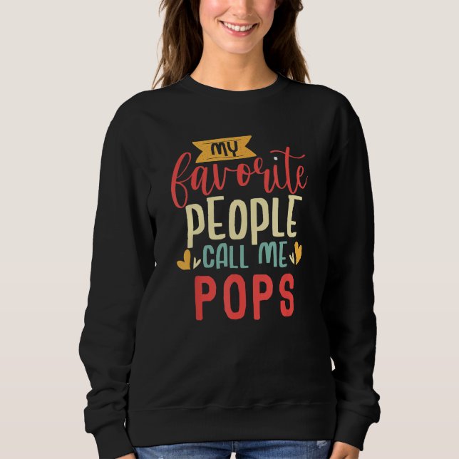 Camiseta Dad Grandpa My Favorite People Call me Pops (Frente)