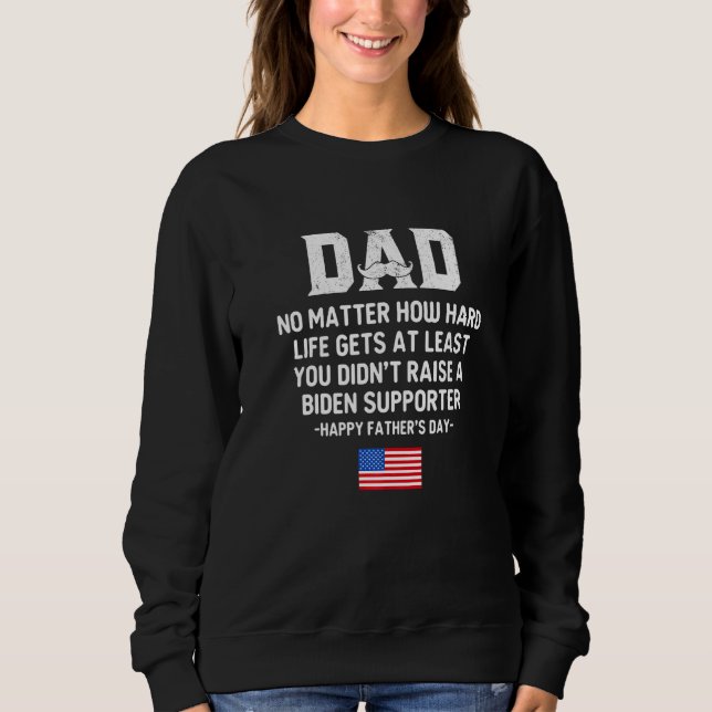 Camiseta Dad Happy Father's Day No Matter How Hard Life Get (Frente)