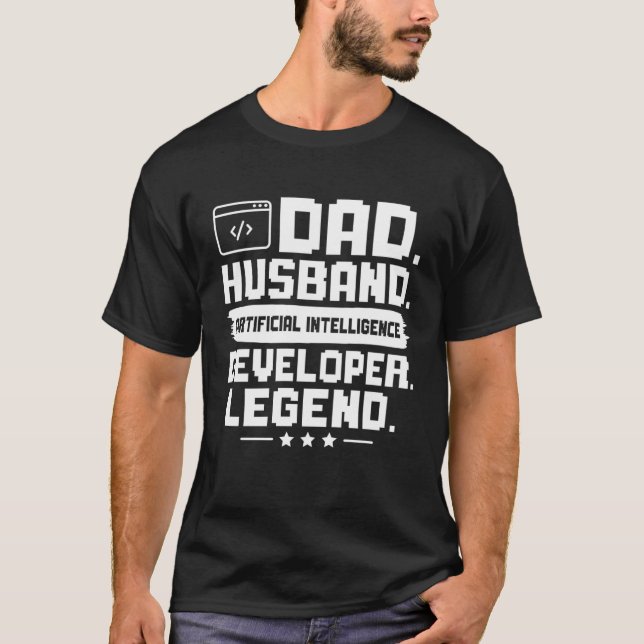 Camiseta Dad Husband Artificial Intelligence Developer Lege (Frente)