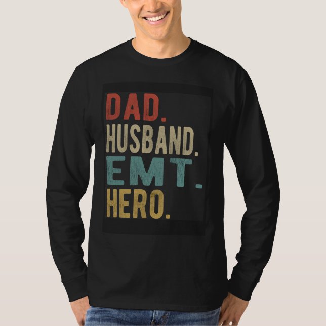 Camiseta Dad Husband Emt Hero (Frente)