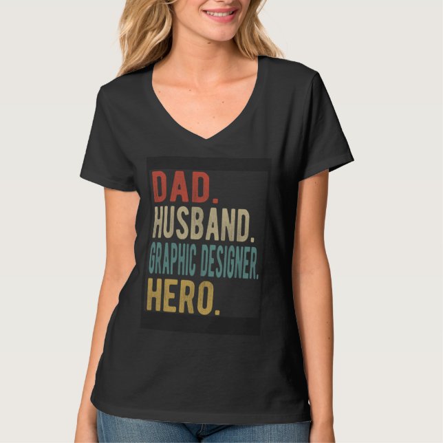 Camiseta Dad Husband Graphic Designer Hero (Frente)