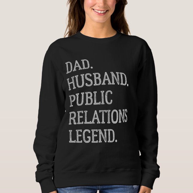 Camiseta Dad Husband Public Relations Legend Public Relatio (Frente)