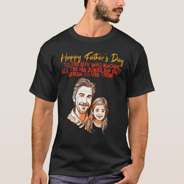 Camiseta Dad Jokes with Daughter Happy Father s Day (Frente)