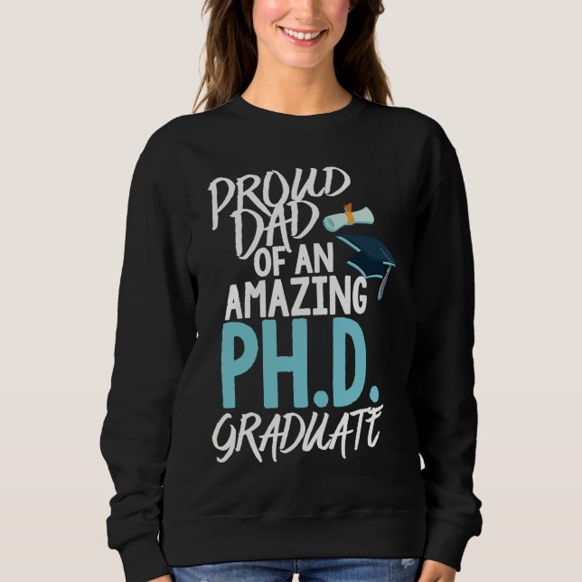 Camiseta Dad of A P hD Graduation Doctorate (Frente)