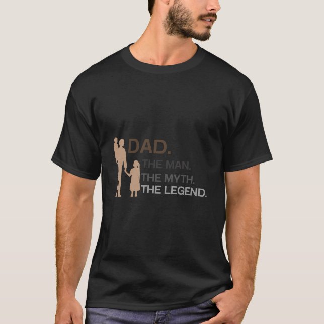 Camiseta Dad The The Myth The Legend Father'S Day Gif (Frente)
