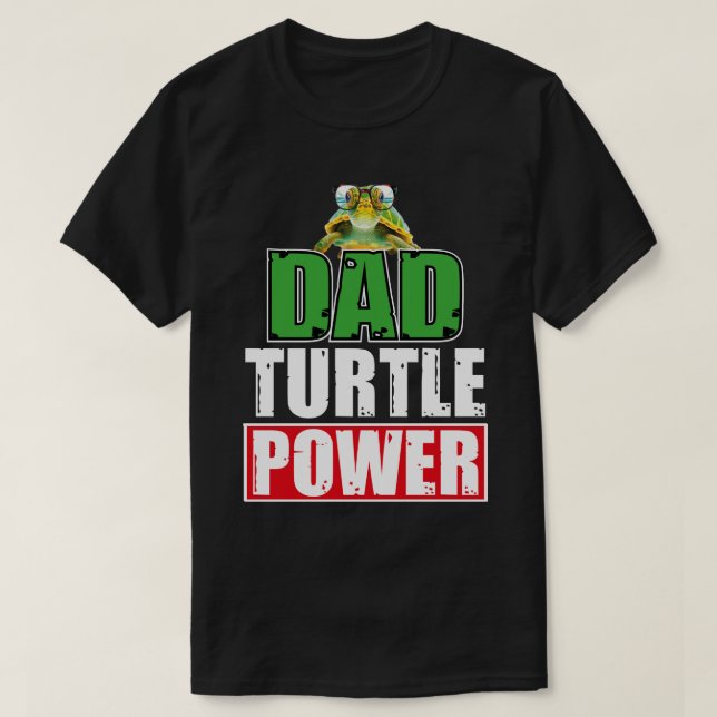 Camiseta dad turtle power Ninja Turtles Father's Day animal (Frente do Design)
