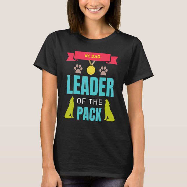 Camiseta Dad Wolf Leader Of The Pack Number One Daddy Howli (Frente)
