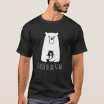 Camiseta DADA BEAR & ME | Filhos Pais Filha Filho Dada Bear<br><div class="desc">Bar Bonito Dada, camisa do Urso Pai para pai. Mostre seu Pop, pai, pai, pai ou papai que você se importa com uma camisa hilária engraçada para qualquer ocasião e pode ser vestido durante todo o ano, uma ideia incrível de presente para pai para o Dia do Pai, Aniversário e...</div>