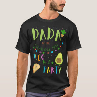 Camiseta Dada Pai 1º Aniversário Taco Sobre Uma Festa Famíl