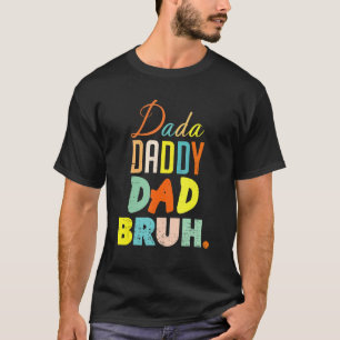 Camiseta Dada Pai Bruh Dia de os pais Filho E Pai