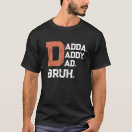 Camiseta Dada Pai Pai Bruh Dia de os pais Vintage Engraçado