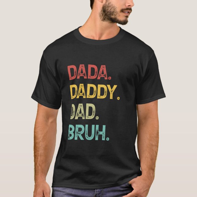 Camiseta Dada Pai Pai Bruh Dia do Pai (Frente)