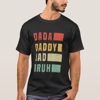 Camiseta Dada Pai Pai Bruh Dia do Pai
