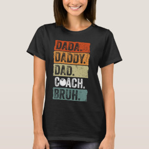 Camiseta Dada Pai Pai Bruh Vintage Boliche Coach Funny Fa
