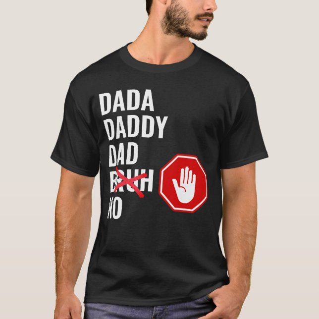 Camiseta Dada Pai Pai NO Bruh (Frente)