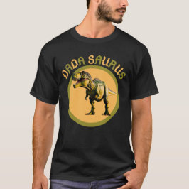 Camiseta Dada Saurus - Pai Dinossauro Engraçado Presente pa