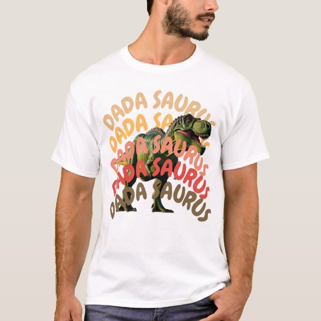 Camiseta Dada Saurus T-Rex Pai Dinossauro Engraçado Pais Pr (Frente)
